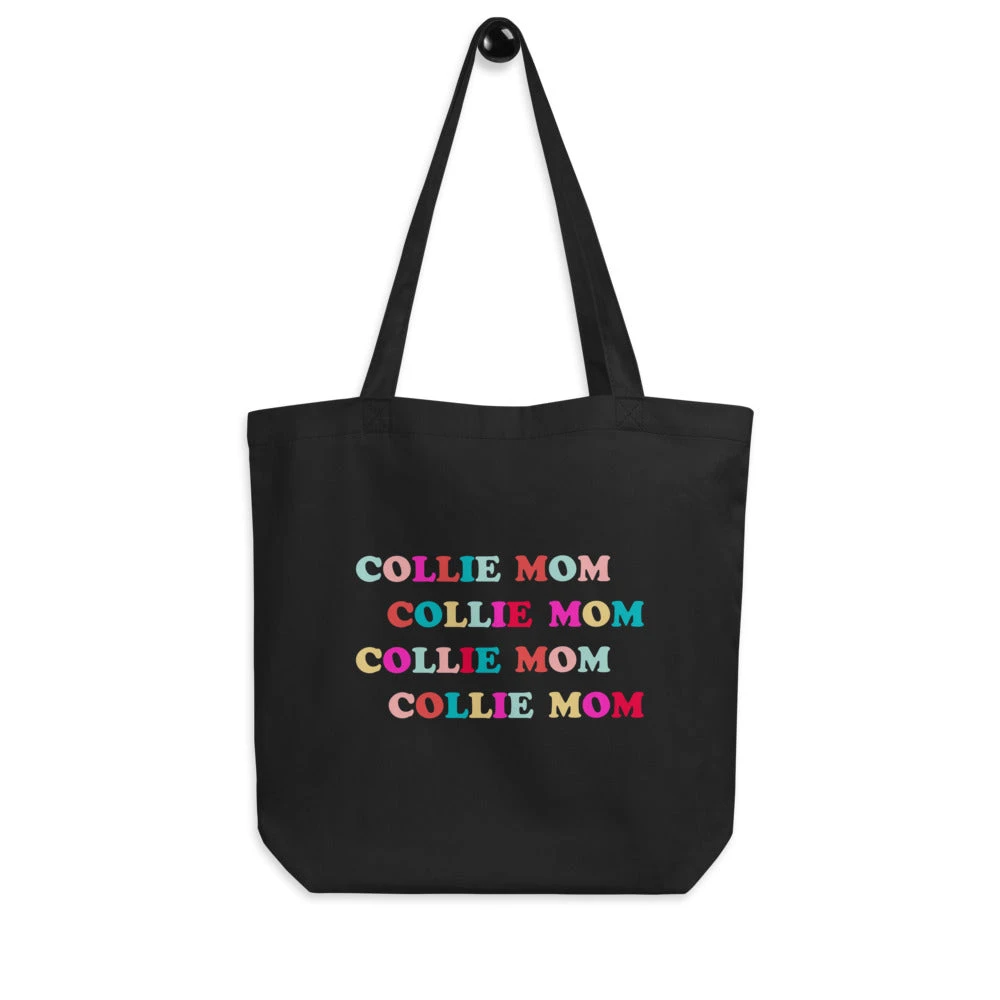 Collie Mom Tote Bag 2 Collie Mom Tote Bag