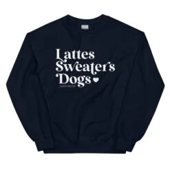 Lattes, Sweaters, Dogs Sweatshirt -Furfinity Cheap Shop unisex crew neck sweatshirt navy front 63220415e84b1