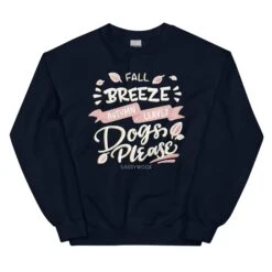 Fall Breeze & Dogs Please Sweatshirt -Furfinity Cheap Shop unisex crew neck sweatshirt navy front 634d8361da022