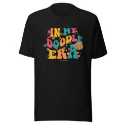 In My Dog Era Tee (Doodle) -Furfinity Cheap Shop unisex staple t shirt black front 65d6264f7655d