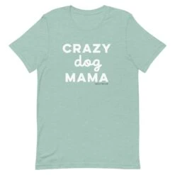 Crazy Dog Mama Tee -Furfinity Cheap Shop unisex staple t shirt heather prism dusty blue front 629f98e9d50ee
