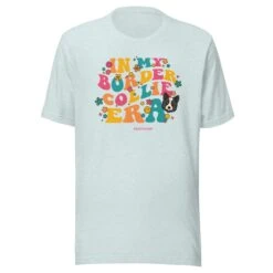 In My Dog Era Tee (Border Collie) -Furfinity Cheap Shop unisex staple t shirt heather prism ice blue front 65d621e7cac89